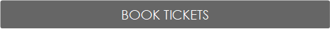BOOK TICKETS